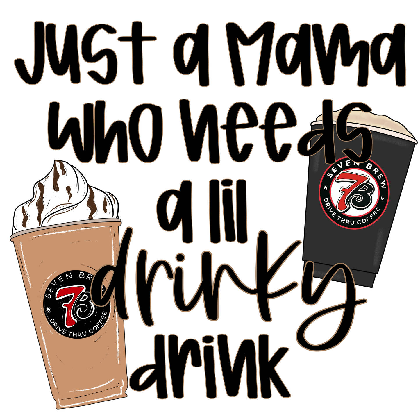 Just a mama who needs a lil drinky drink